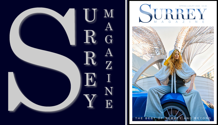 Surrey Magazine Spring Luxury 2025 edition